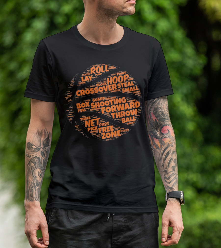 Basketball Roll Hoop Crossover Shooting Forward Net Throw Words Typography T-Shirt