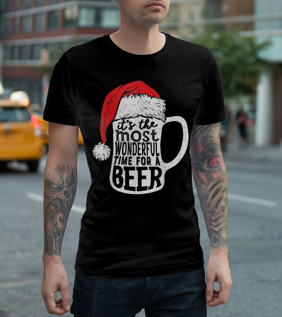 Christmas Men It's the Most Wonderful Time for a Beer T-Shirt