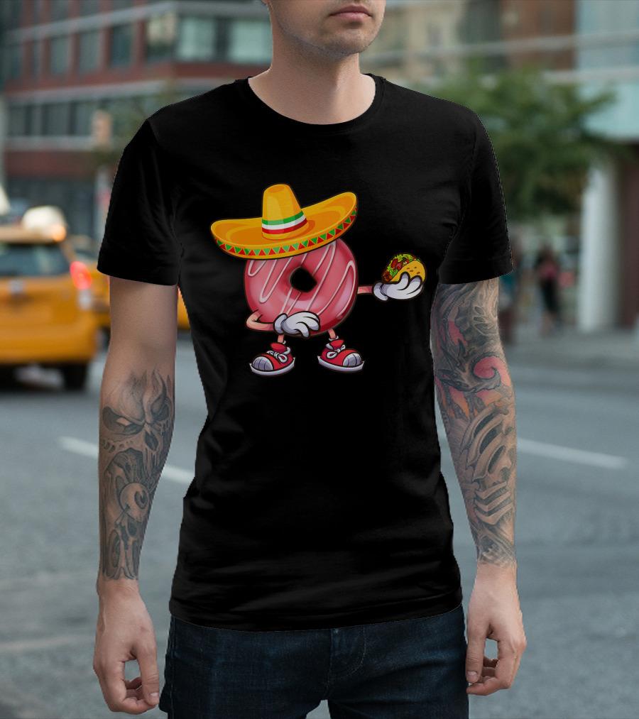 Cinco De Mayo Mexican Fiesta Party Dabbin Donut Sombrero Taco T-Shirt
