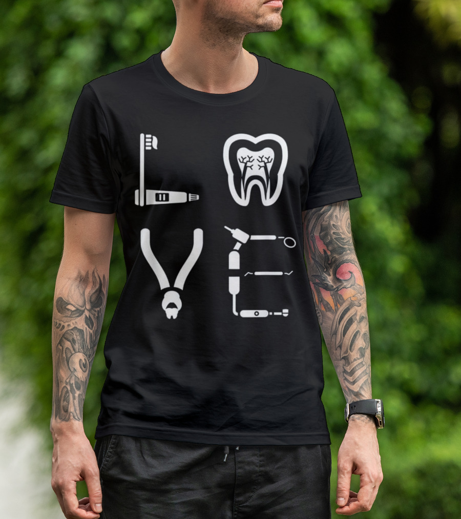 Dental Hygienist Dentist Love T-Shirt