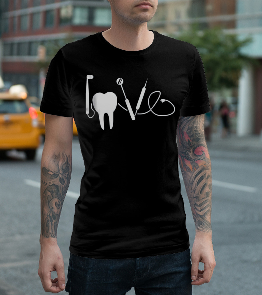 Dental Hygienist Love Dental Tools Dentist T-Shirt