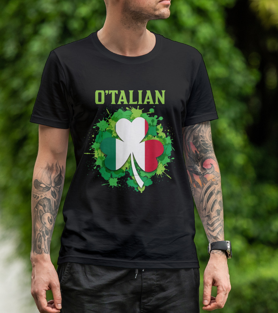 O'talian Shamrock Italian Irish Saint Patrick's Day T-Shirt