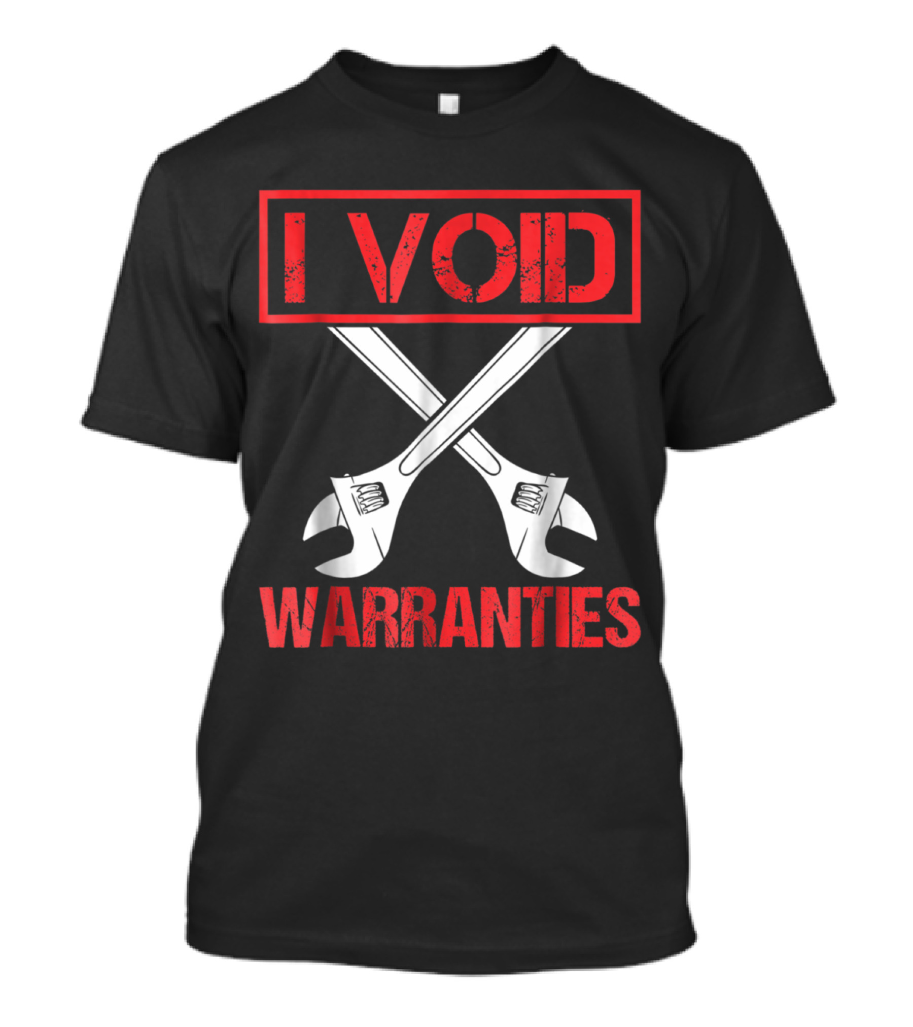 I Void Warranties Distressed Look Crossed Wrenches T-Shirt