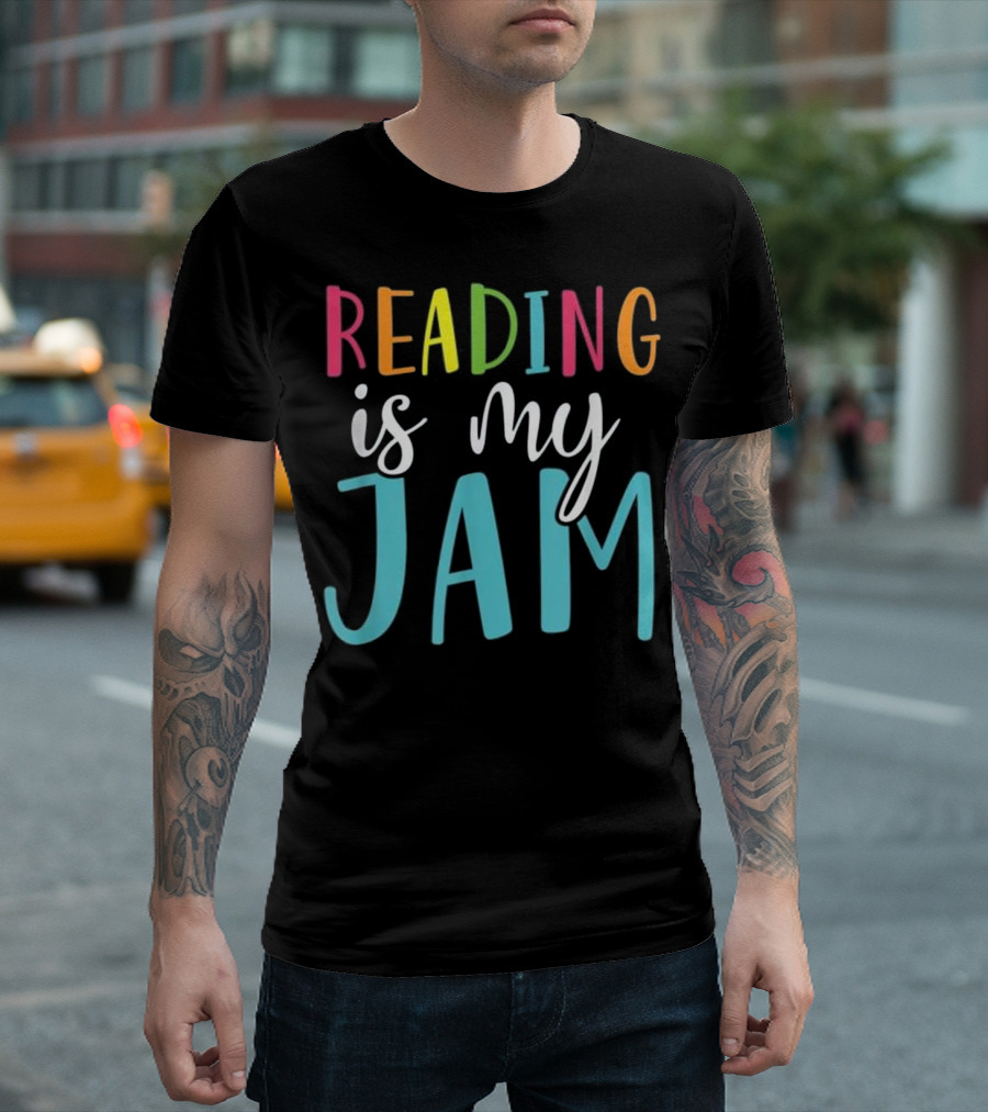 Reading Is My Jam Funny Back To School Teach T-Shirt