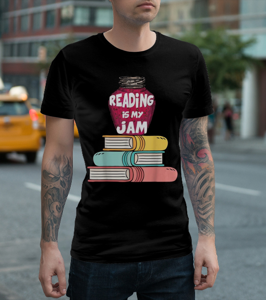 Funny Books Lover Reading Is My Jam Stack Of Colorful Books T-Shirt