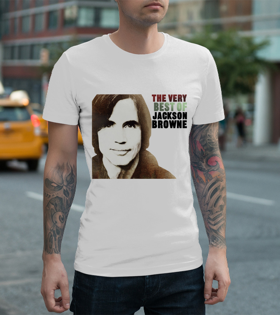 The Very Best Of Jackson Browne T-Shirt