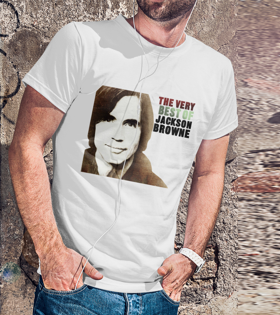 The Very Best Of Jackson Browne T-Shirt
