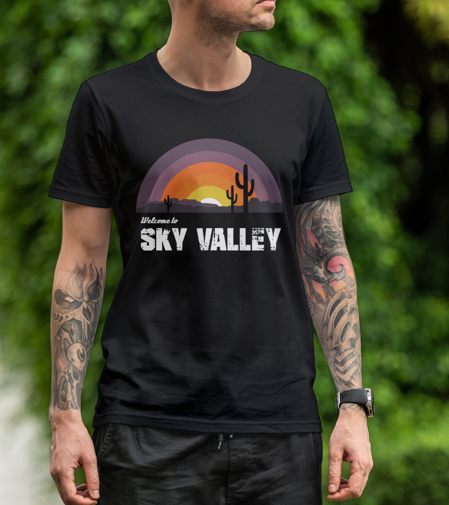 Welcome To Sky Valley Desert Sunset Scene T-Shirt