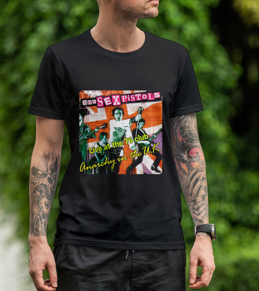 The Sex Pistols Live At The 76 Club Anarchy In The U.k. T-Shirt