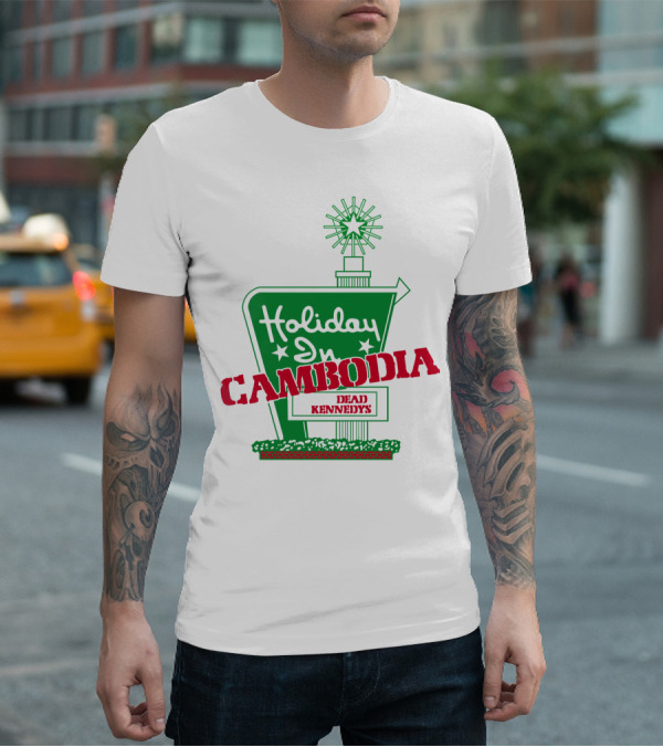 Holiday In Cambodia Dead Kennedys Iconic Sign T-Shirt