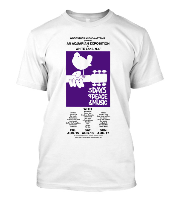 Woodstock Music & Art Fair An Aquarian Exposition White Lake Ny 3 Days Of Peace & Music Aug 15-17 T-Shirt