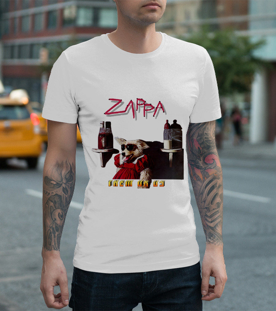 Zappa Them Or Us Dog In Sunglasses With Ketchup And Mustard T-Shirt