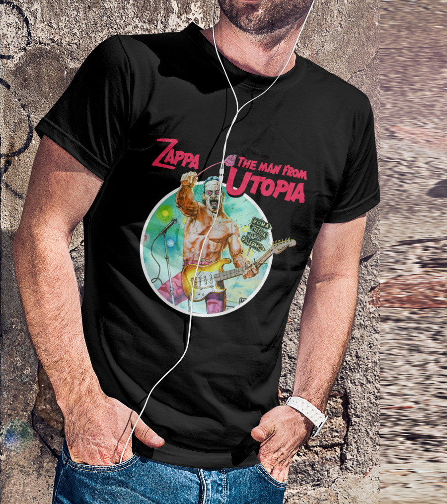 Zappa The Man From Utopia Roma Pistoia Napoli Palermo T-Shirt