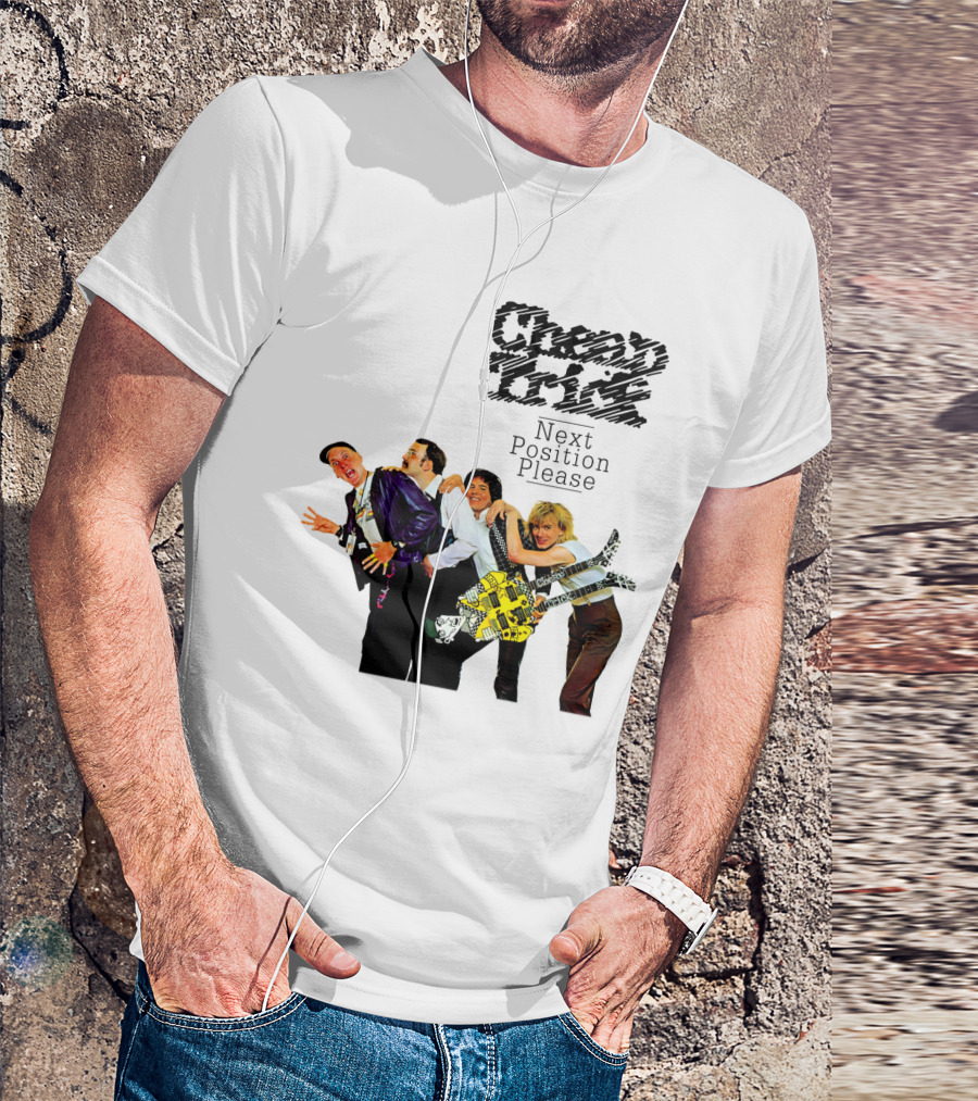 Cheap Trick Next Position Please T-Shirt