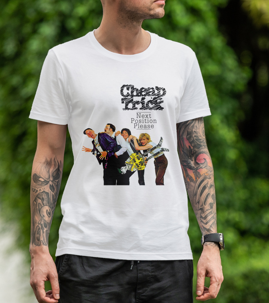 Cheap Trick Next Position Please T-Shirt