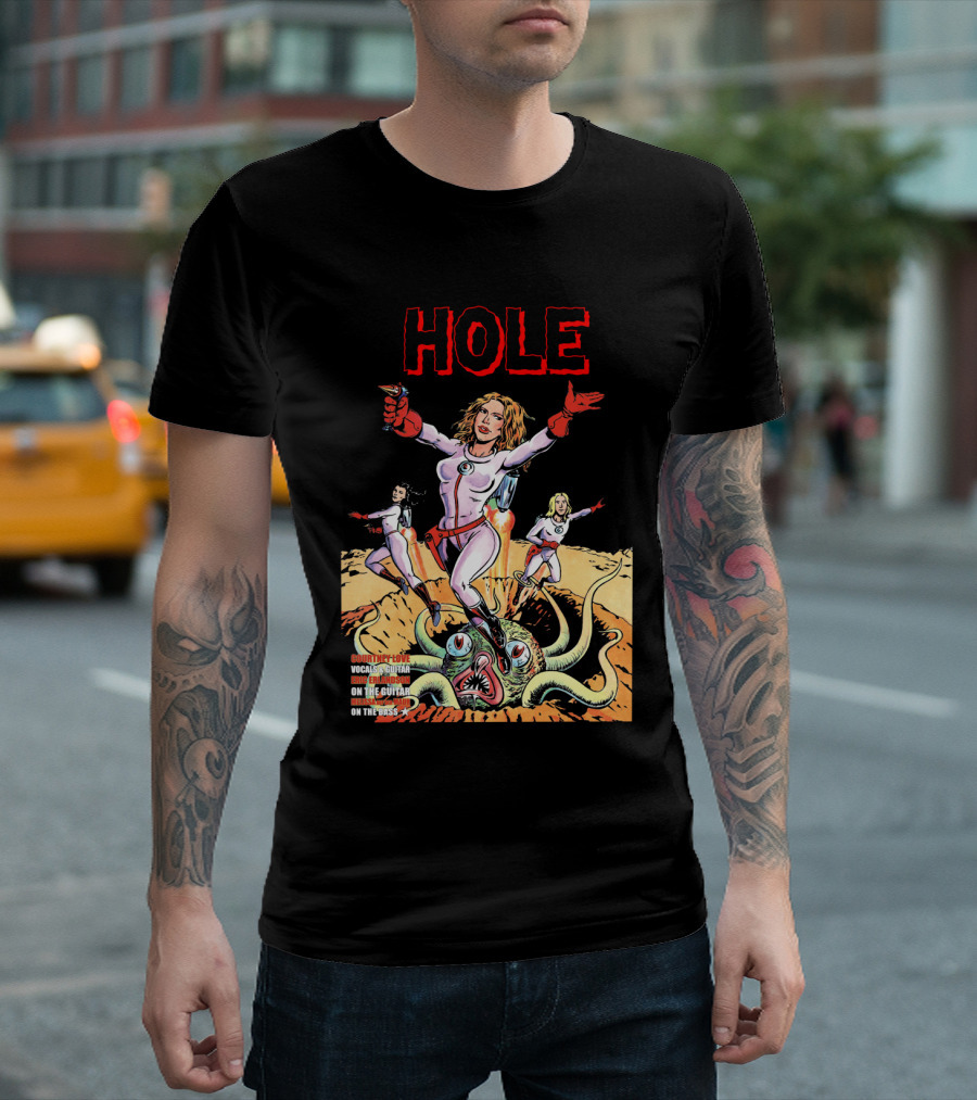 HOLE Courtney Love Vocal Sensation on the Guitar on the Bass T-Shirt