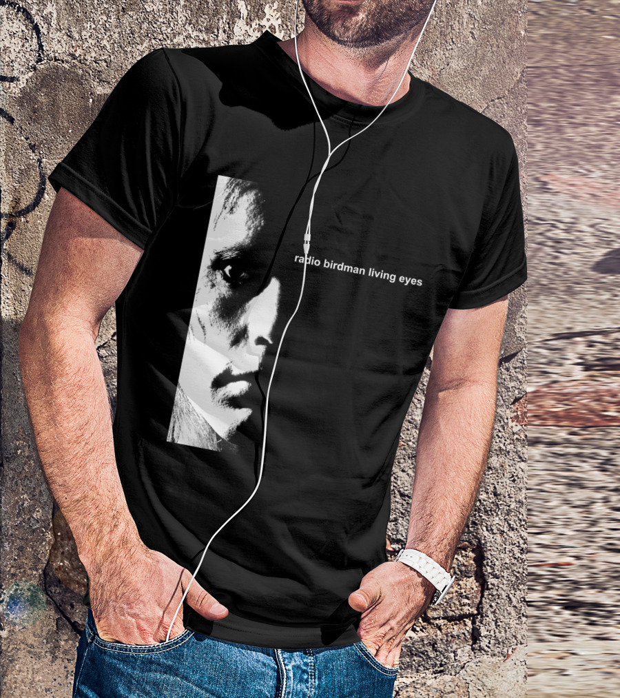 Radio Birdman Living Eyes T-Shirt