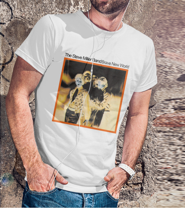 The Steve Miller Band Brave New World T-Shirt