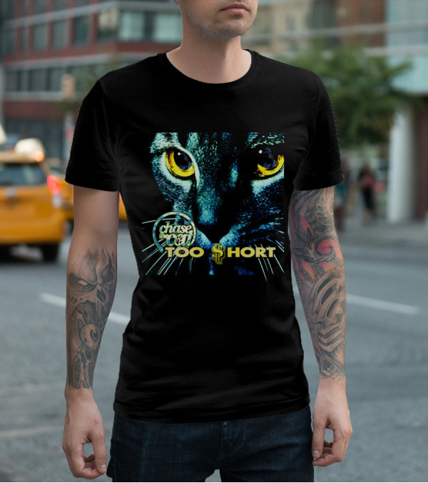 Chase The Cat Too $Hort T-Shirt