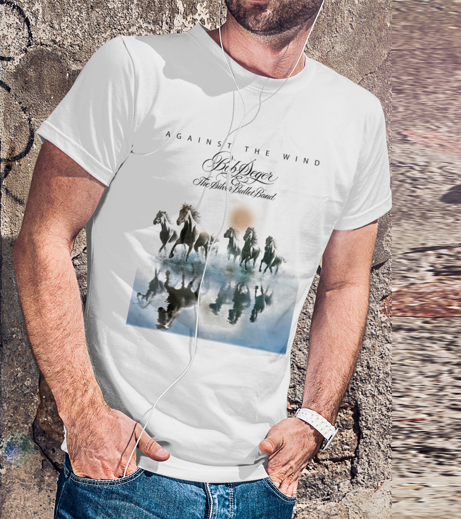 Bob Seger Against The Wind The Silver Bullet Band Horses Running T-Shirt