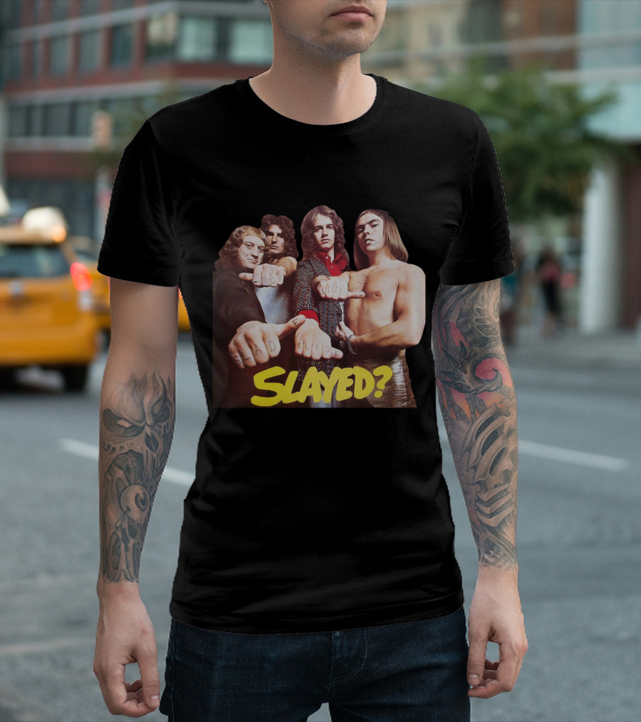 Slade Slayed? Band Members With Fists Tattooed Sad Slade T-Shirt