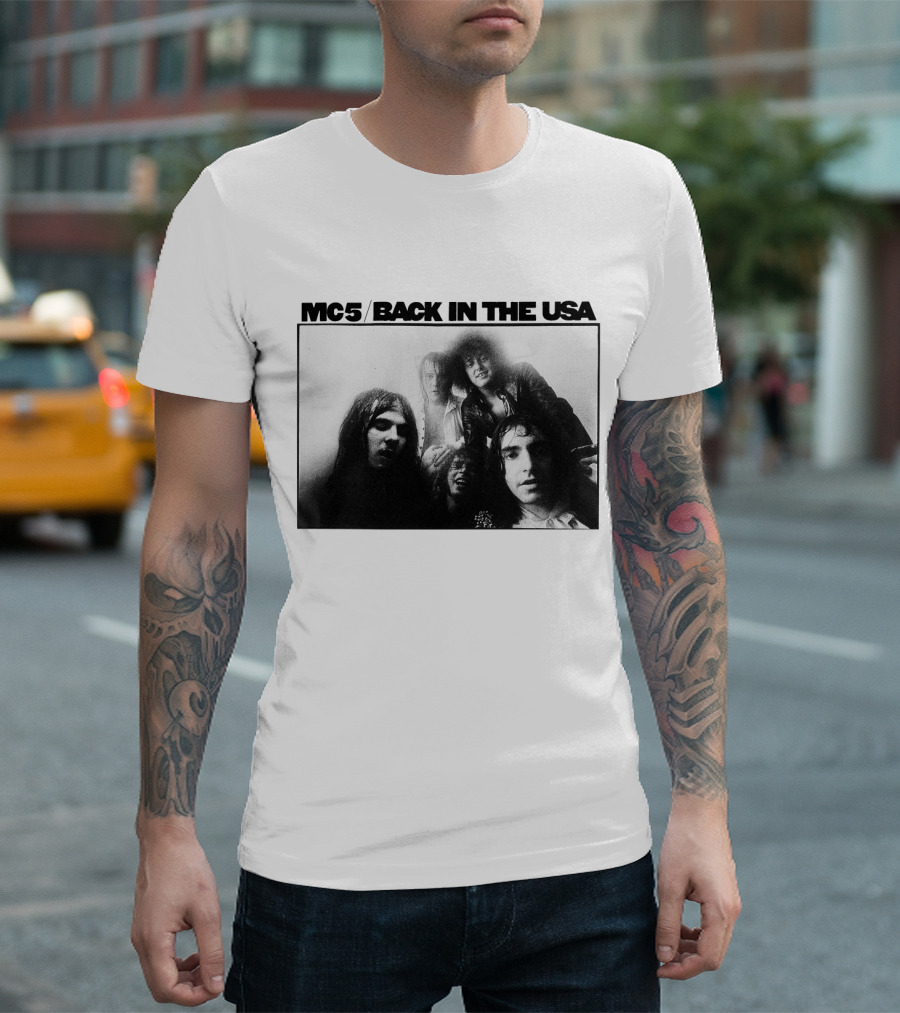 Mc5 Back In The Usa T-Shirt