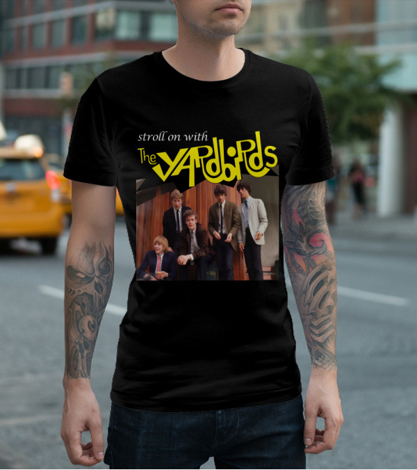 Stroll On With The Yardbirds T-Shirt