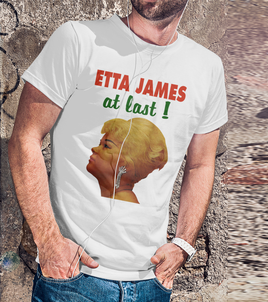 Etta James At Last T-Shirt
