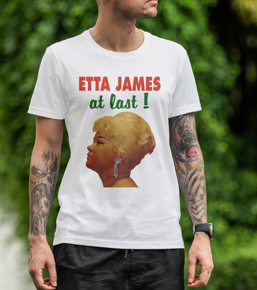 Etta James At Last T-Shirt