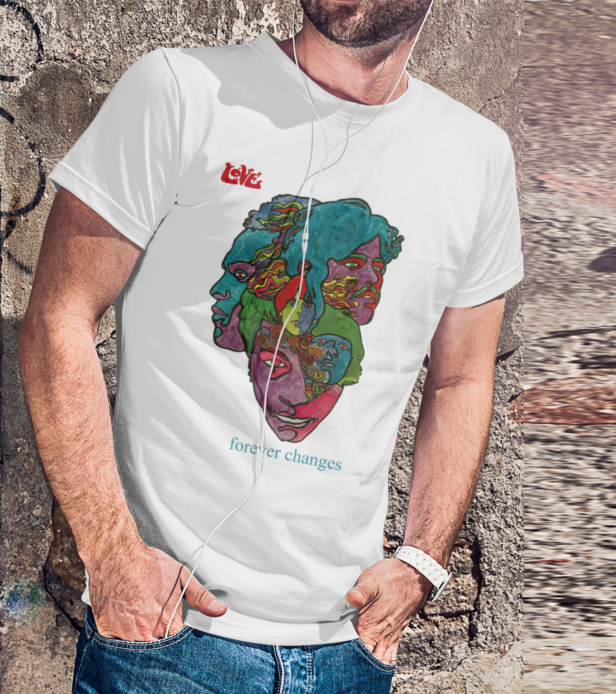 Love Forever Changes 1967 Psychedelic T-Shirt
