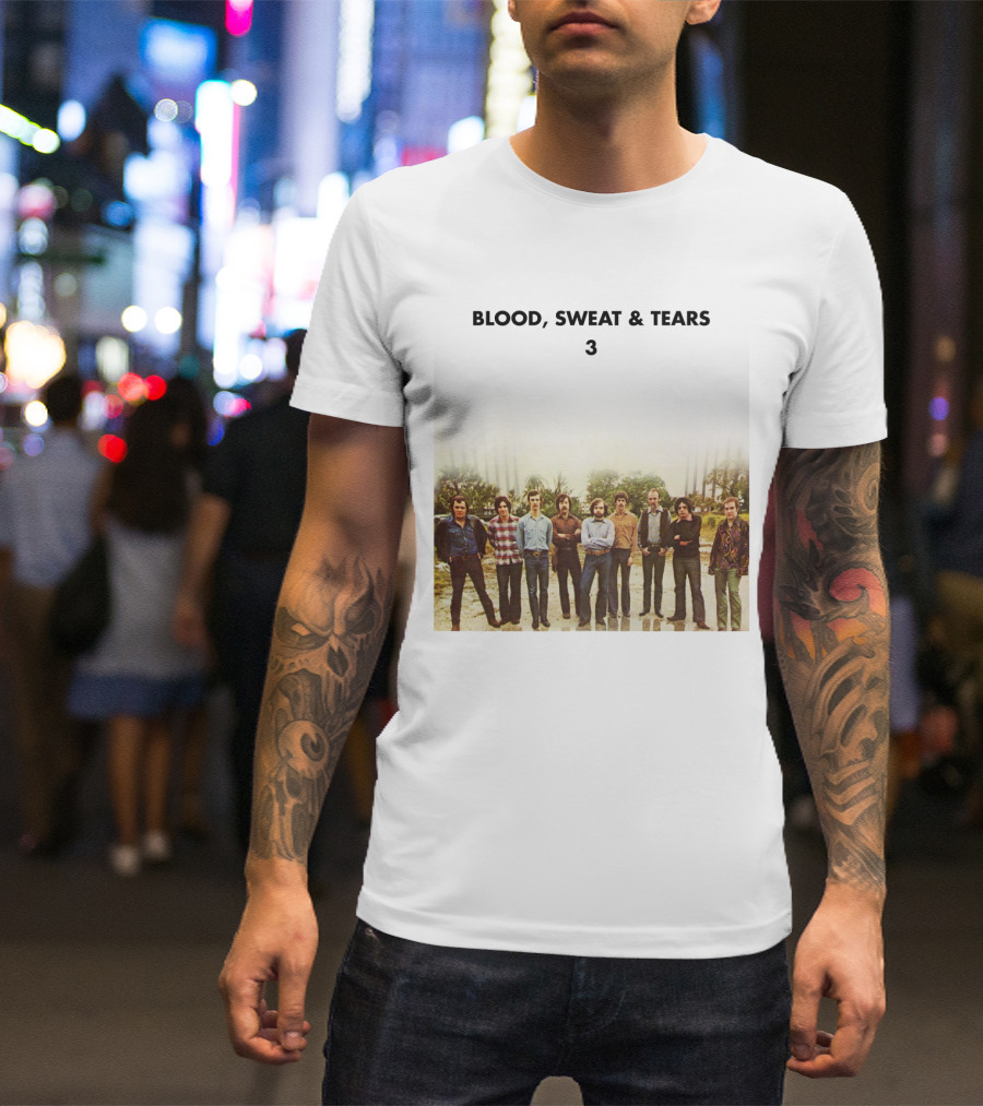 Blood Sweat And Tears 3 Album Cover Photo T-Shirt