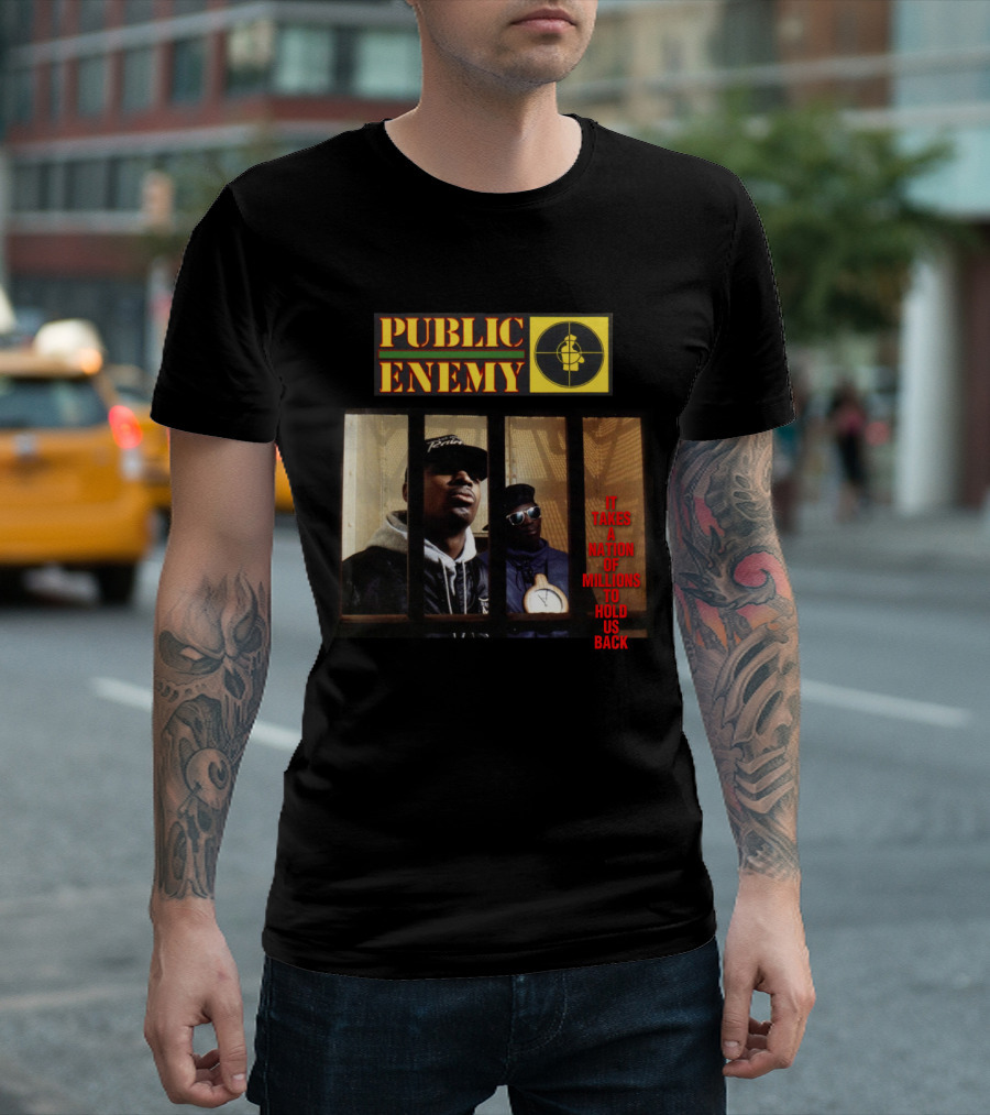 Public Enemy It Takes A Nation Of Millions To Hold Us Back T-Shirt