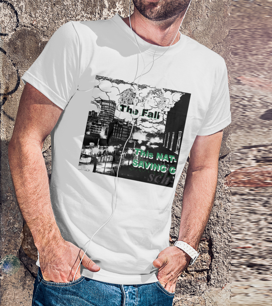 The Fall This Nation's Saving Grace Cityscape And Clouds T-Shirt