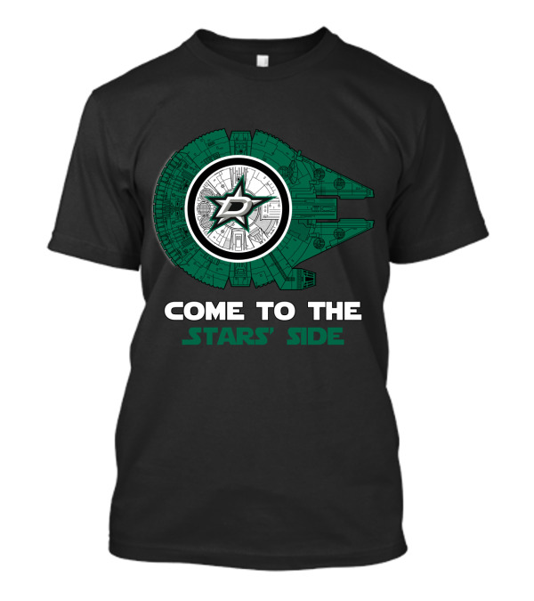 Come To The Stars' Side Dallas Stars Millennium Falcon T-Shirt