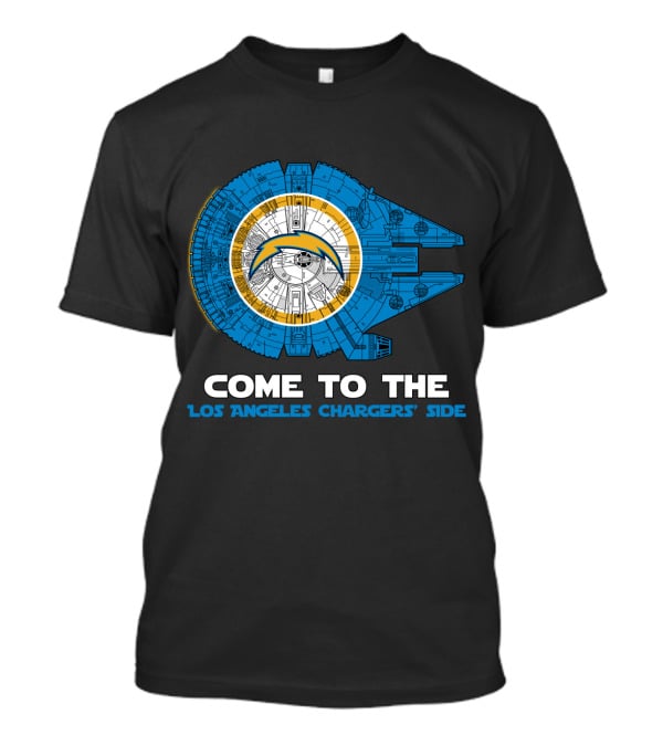 Come To The Los Angeles Chargers' Side Millennium Falcon Nfl T-Shirt