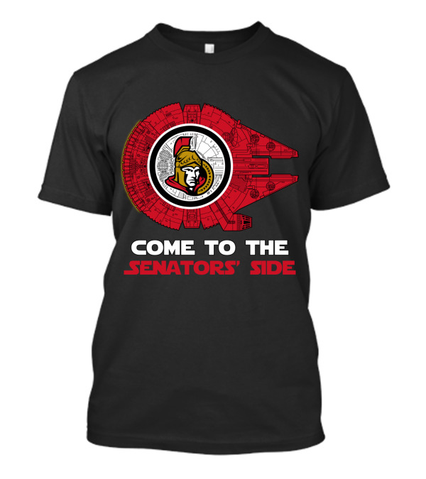 Come To The Senators' Side Ottawa Senators Millennium Falcon T-Shirt