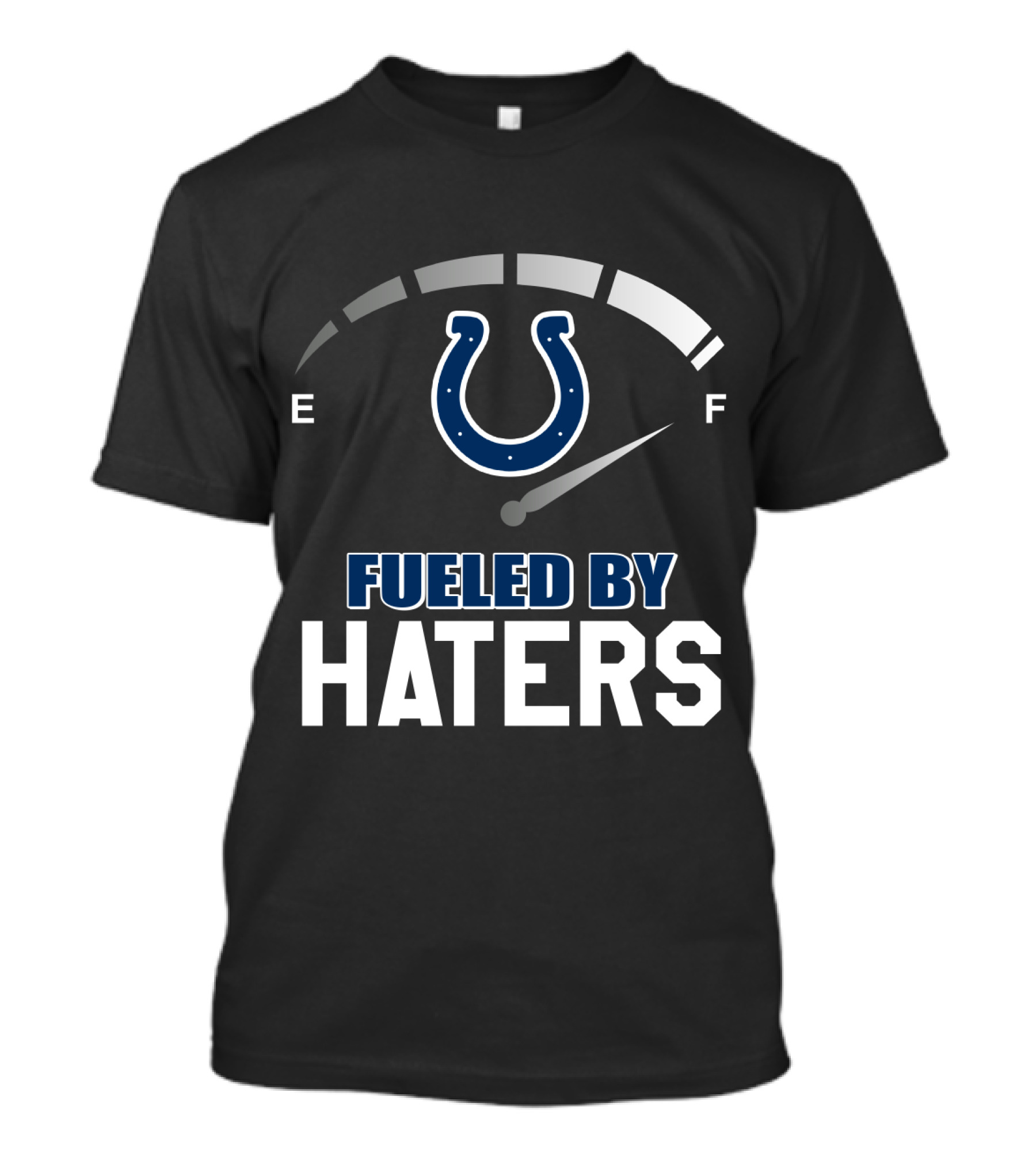 Indianapolis Colts Fueled By Haters Football Pride T-Shirt
