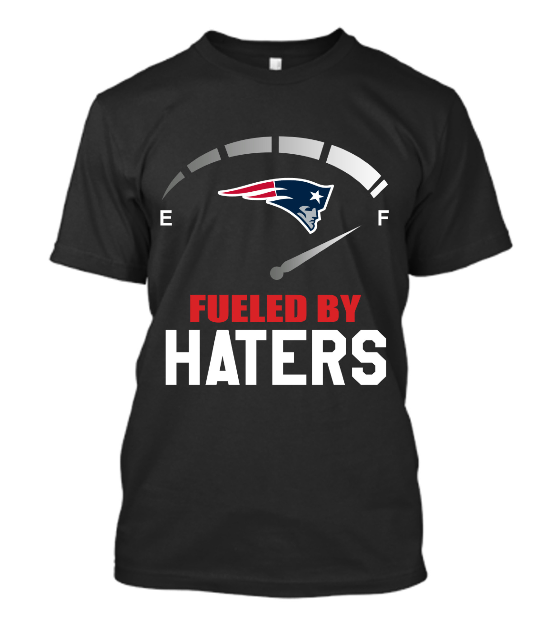 New England Patriots Fueled By Haters Gauge T-Shirt