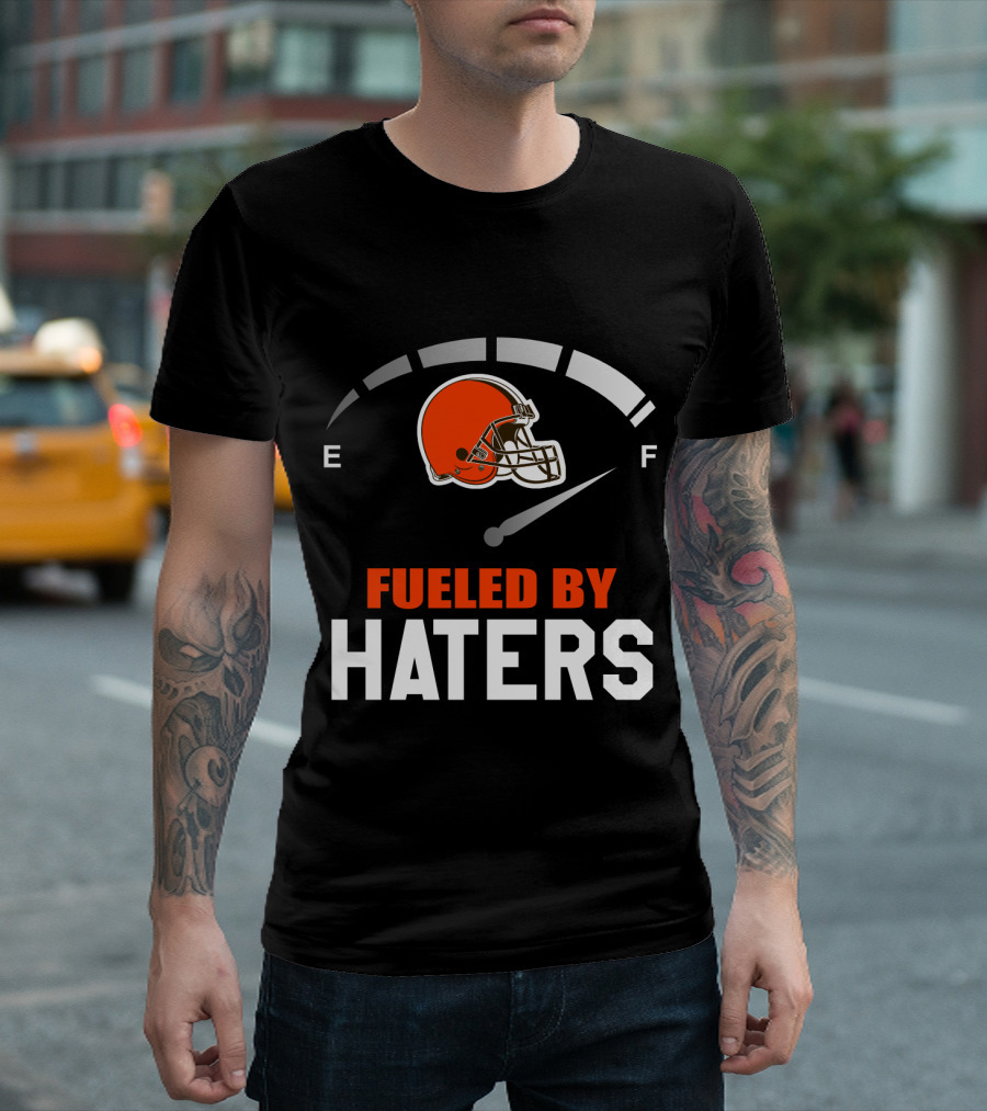 Cleveland Browns Helmet Fueled By Haters Football Fanatics T-Shirt