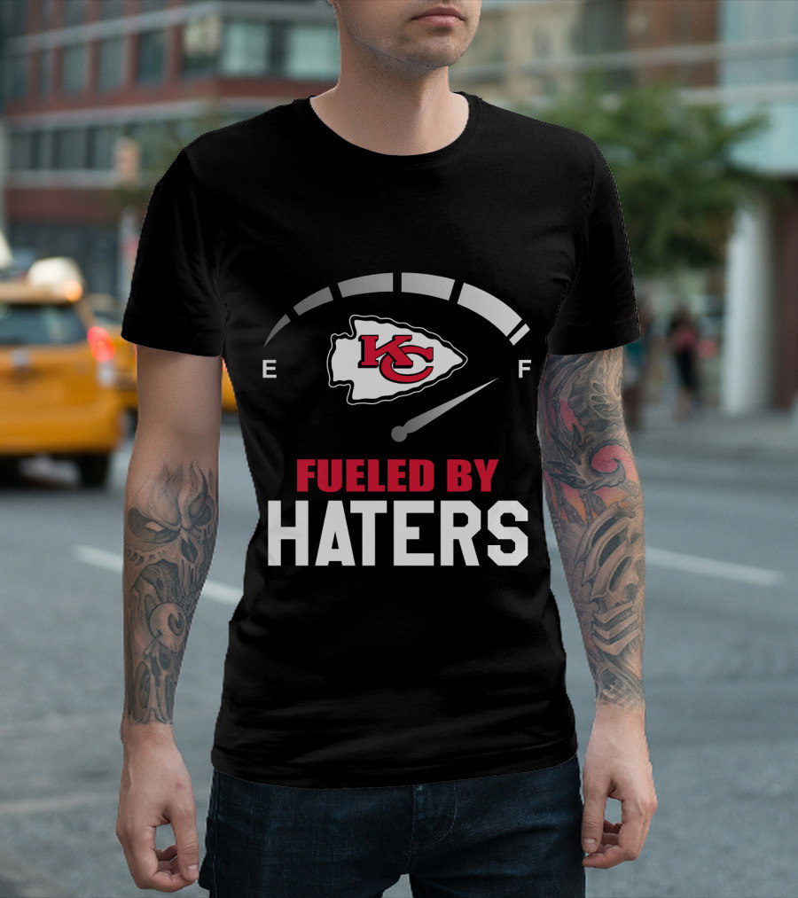 Kansas City Chiefs Fueled By Haters E To F Fuel Gauge T-Shirt