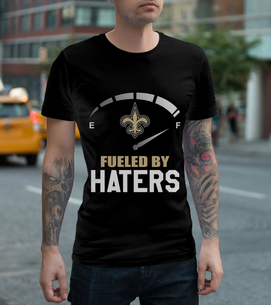 New Orleans Saints Fueled By Haters Fleur-De-Lis Fuel Gauge T-Shirt