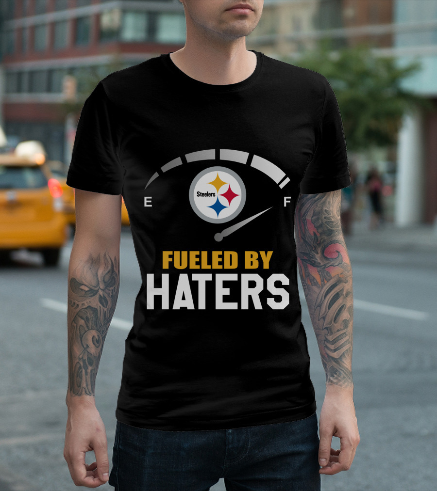 Pittsburgh Steelers Fueled By Haters Fuel Gauge T-Shirt