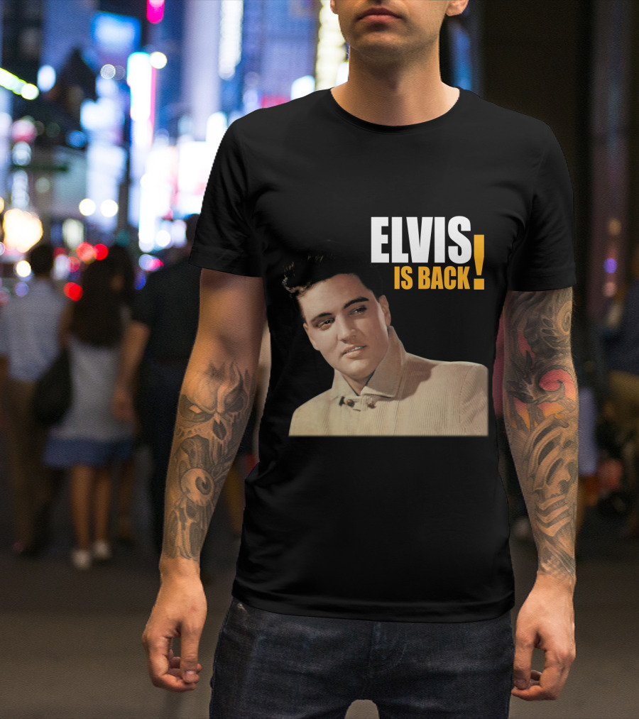 EVPL 01 ELVIS IS BACK T-Shirt