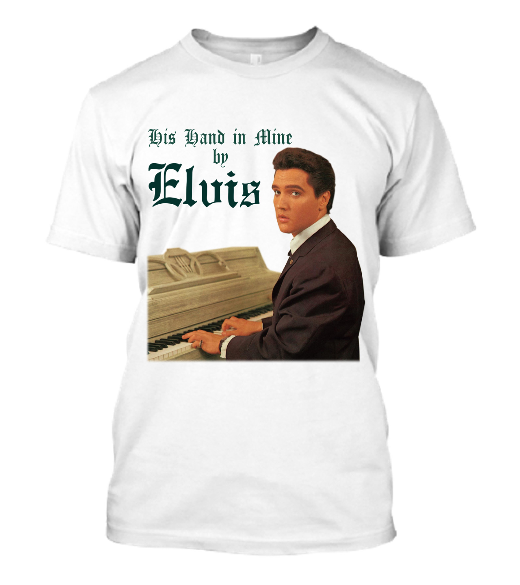 His Hand In Mine By Elvis At Piano T-Shirt