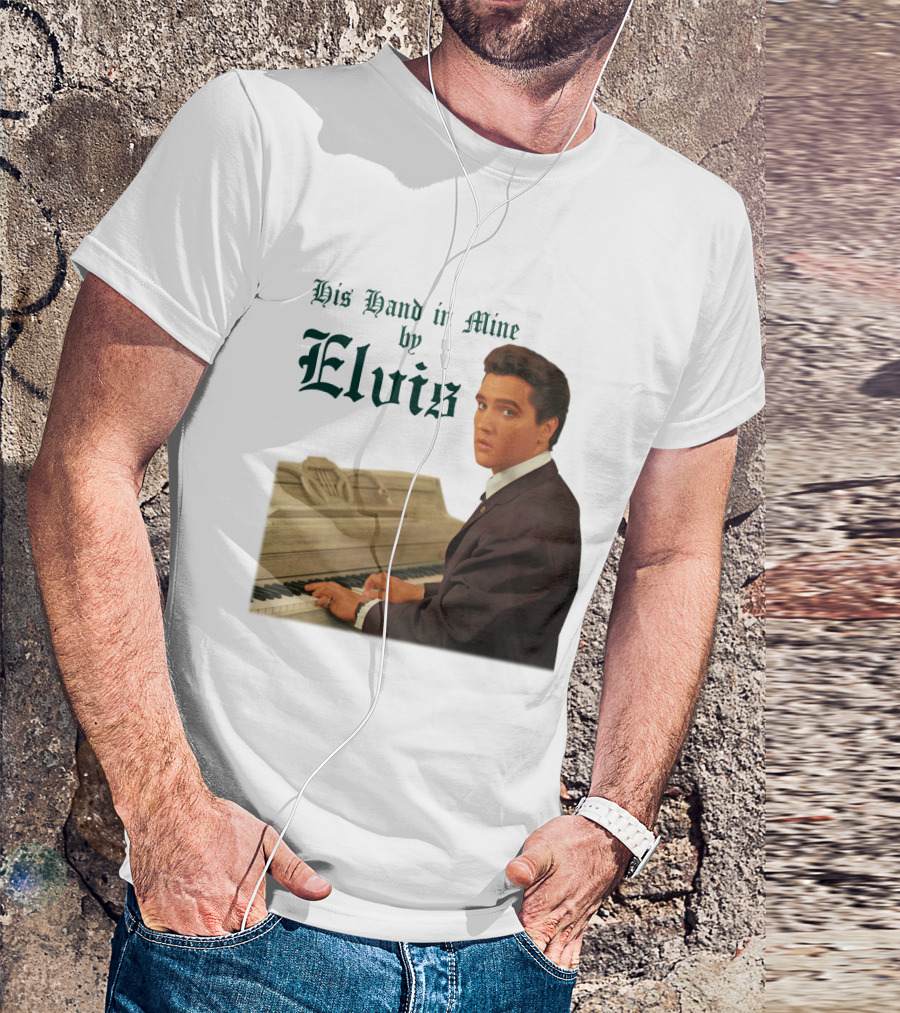 His Hand In Mine By Elvis At Piano T-Shirt
