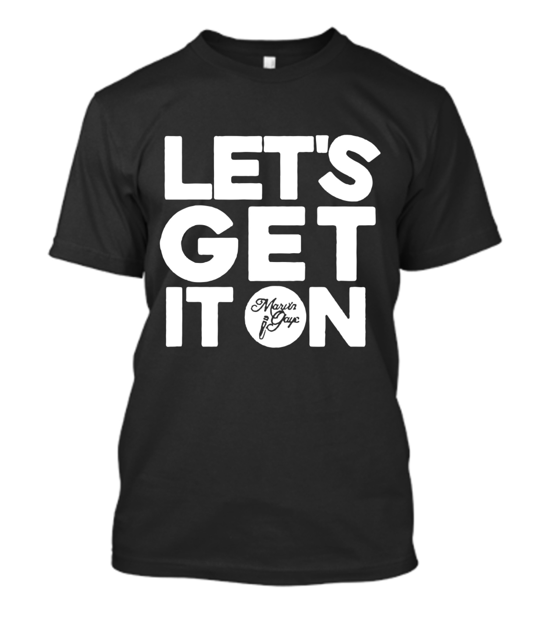 LET'S GET IT ON Marvin Gaye T-Shirt