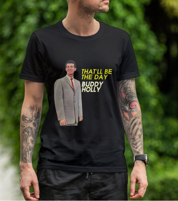 Buddy Holly That'll Be The Day T-Shirt