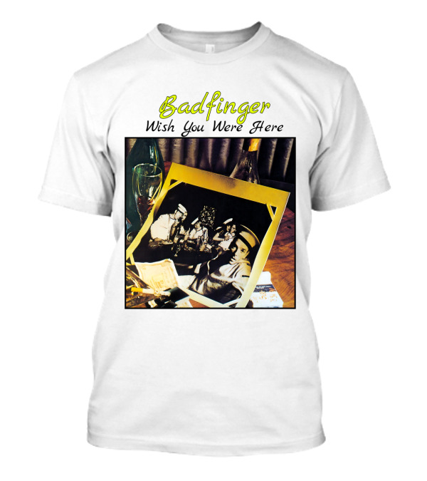 Badfinger Wish You Were Here Album Art Photographic Table Setting With Drinks And Photographs T-Shirt