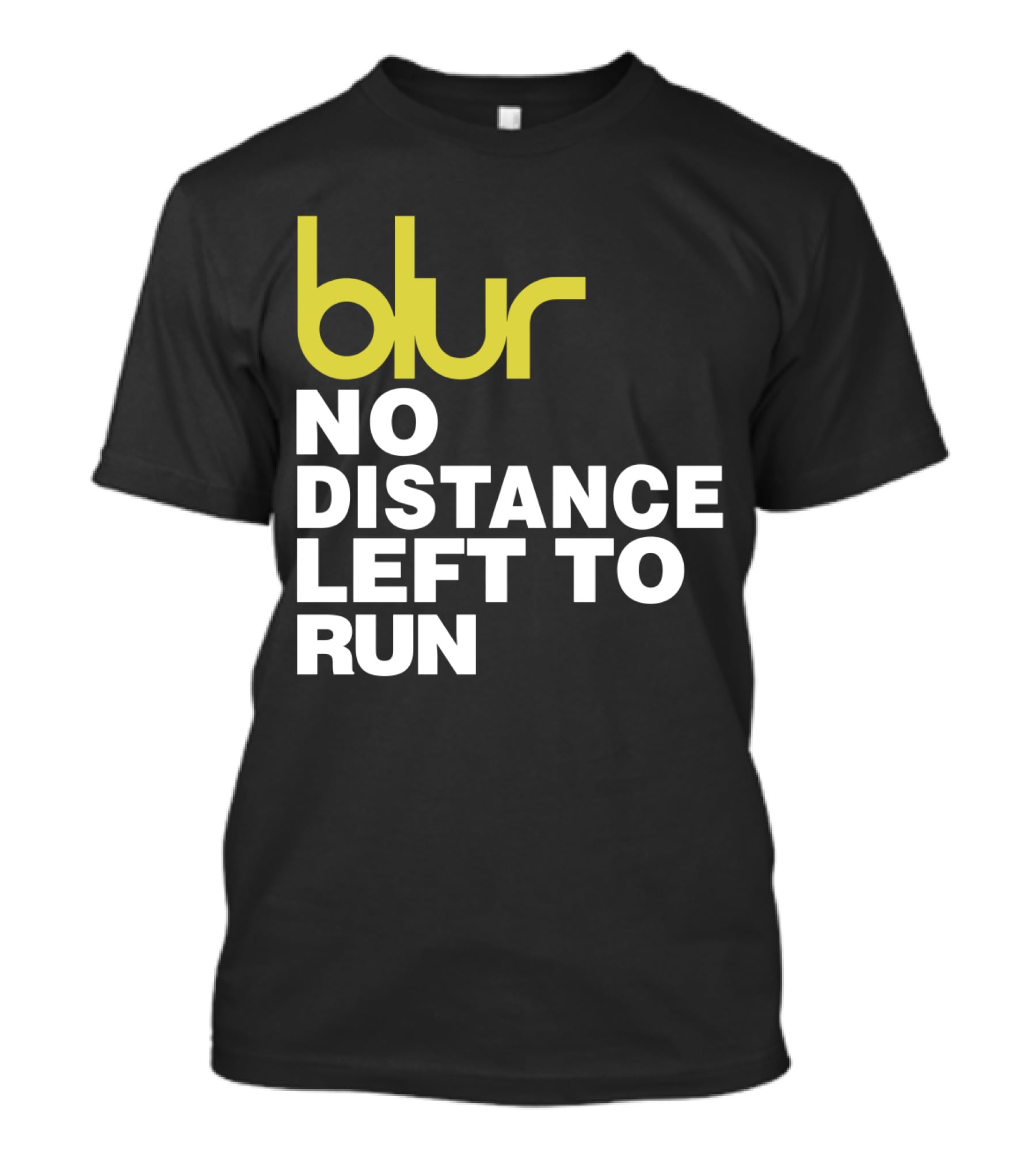 Blur No Distance Left To Run 02 T-Shirt