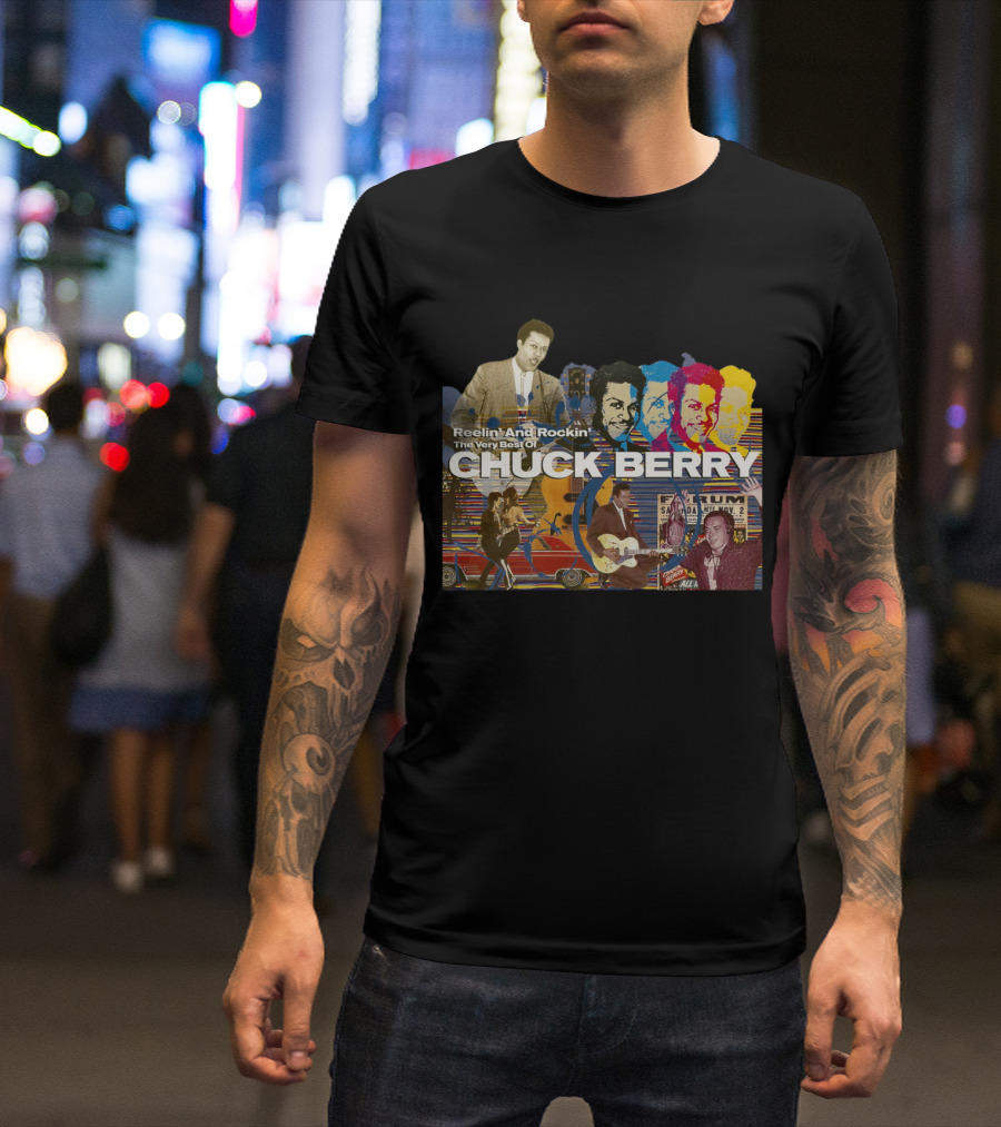 Reelin' And Rockin' The Very Best Of Chuck Berry T-Shirt